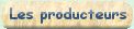 Les producteurs